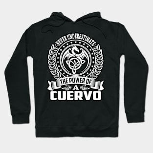 CUERVO Hoodie